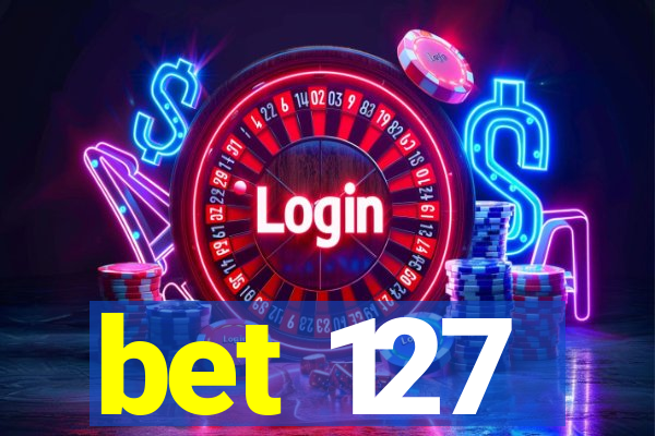 bet 127